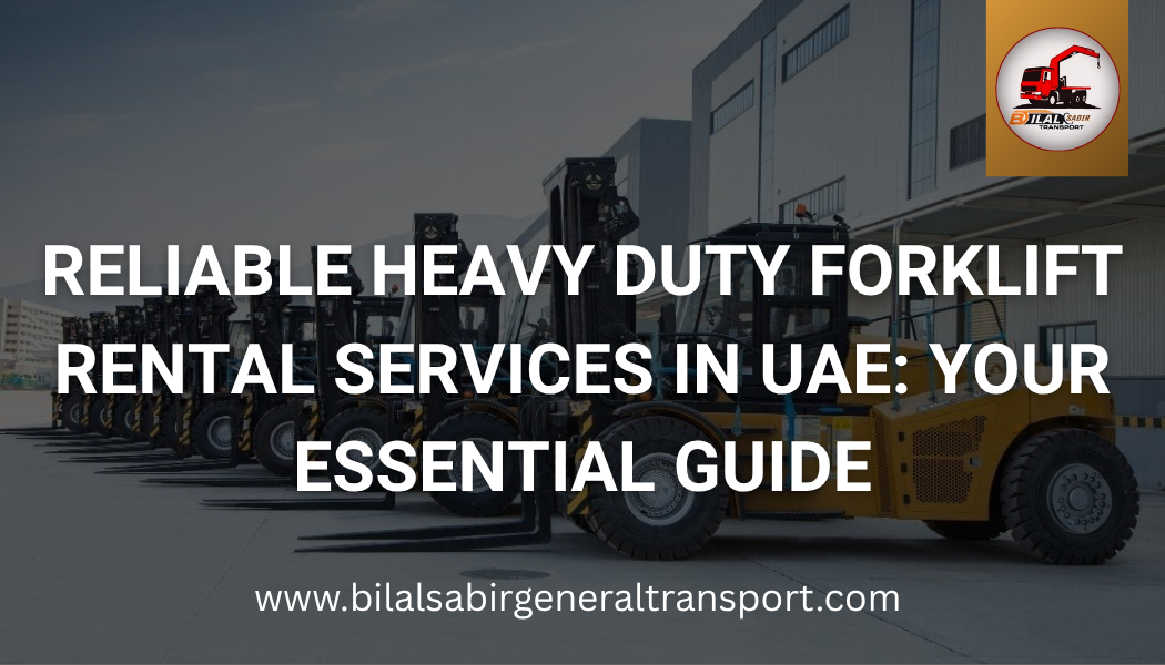heavy duty forklift rental services in the UAE