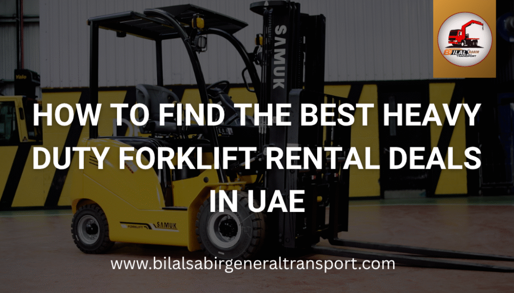 Heavy duty forklift rental in UAE