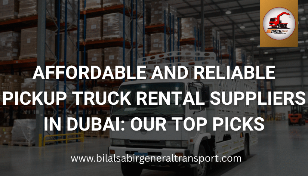 Pickup Truck Rental Suppliers in Dubai