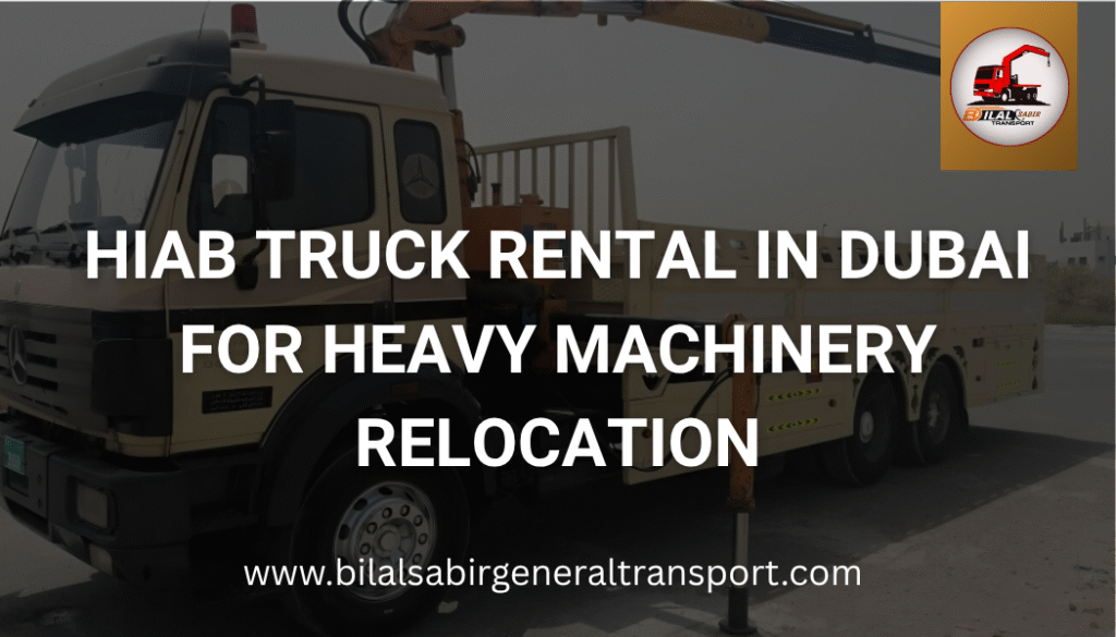 Hiab truck rental in Dubai