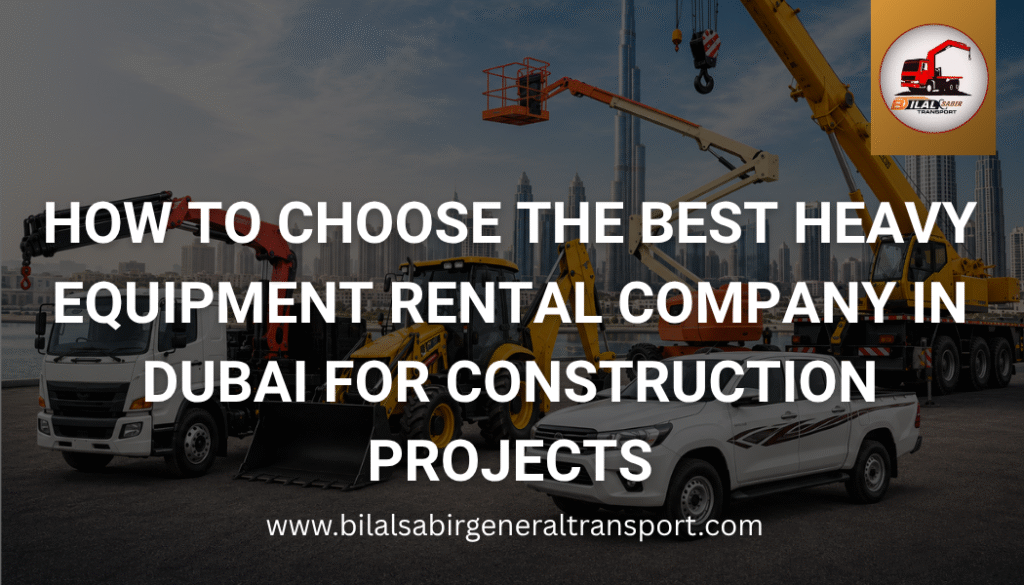 Heavy Equipment Rental Company in Dubai