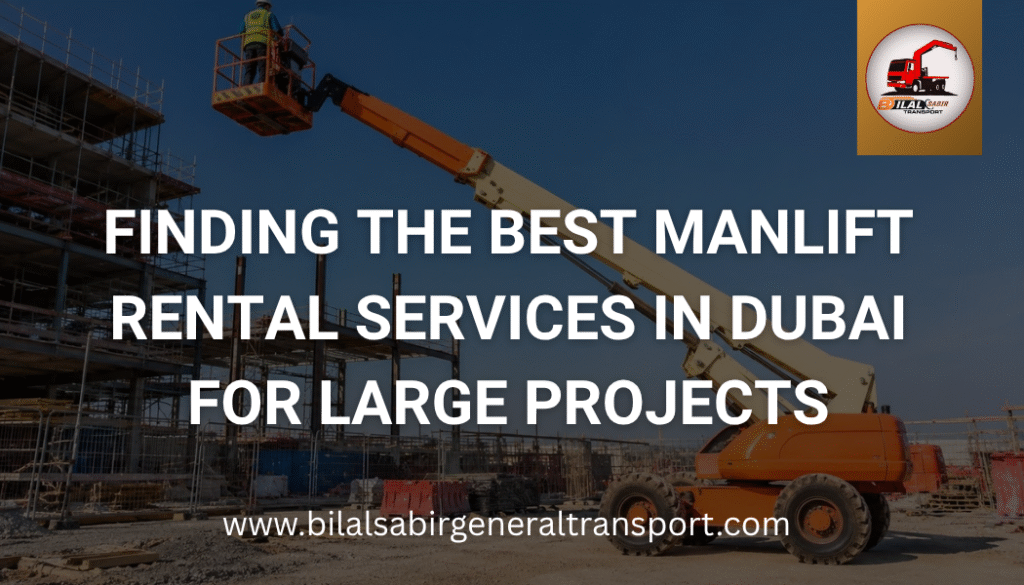Manlift Rental Services in Dubai