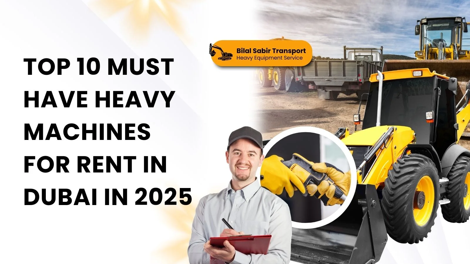 Top 10 Must Have Heavy Machines for Rent in Dubai in 2025