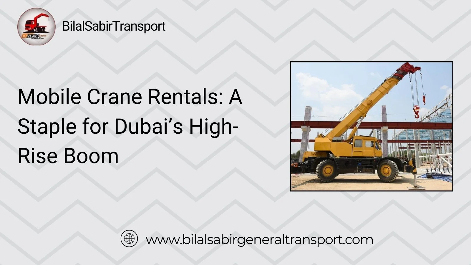Mobile Crane Rentals: A Staple for Dubai’s High-Rise Boom