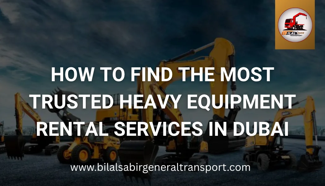 Heavy equipment rental in Dubai