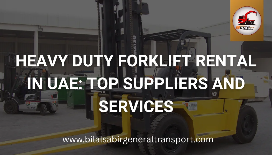 Heavy Duty Forklift Rental in UAE